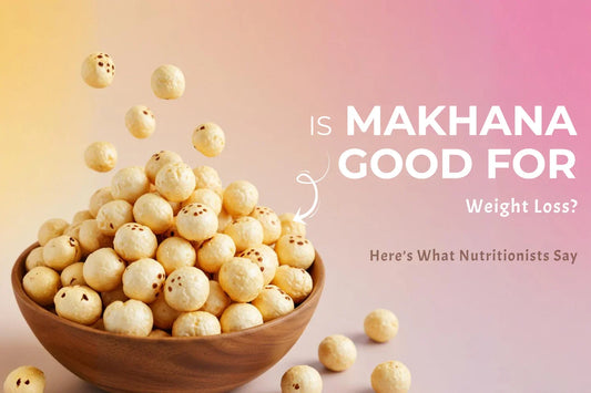 Why Roasted Flavoured Makhana Is the Healthiest Snack